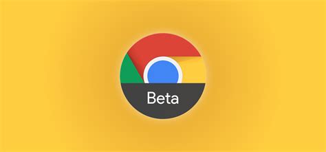 Chrome Beta for Desktop Update.